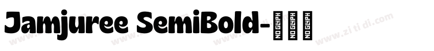 Jamjuree SemiBold字体转换